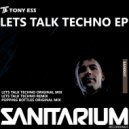 Tony Ess - Lets talk techno