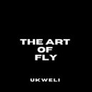 Ukweli - The Art of Fly (Original Mix)