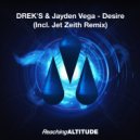 DREK\'S & Jayden Vega - Desire (Jet Zeith Extended Remix)