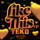Teko - Who Are You