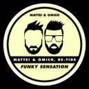 Mattei & Omich, Re-Tide - Funky Sensation (Radio Mix)