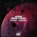 Maxinne, Jordano Roosevelt - Vibration (Original Mix)