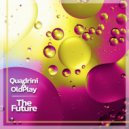 Quadrini & OldPlay - The Future (Radio Edit)