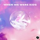 Sarrdo Carocci - When We Were Kids (Original Mix)