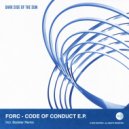 FORC - Code Of Conduct (Original Mix)