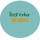 Salvanoes - Beat Yorker