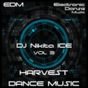 NIKITA ICE - Harvest Dance Music (Vol 3)