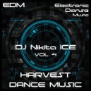 NIKITA ICE - Harvest Dance Music (Vol 4) ()