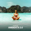 A-Mase - Ambienta 2.0