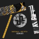 Bartchelo - Bad Bitch