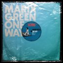 Marix Green - One Way (Original Mix)