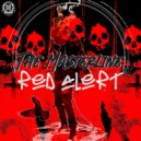 The MasterLine - Red Alert