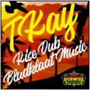 TKay - Bloodklaat Music (Original Mix)