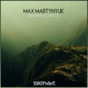 Max Martynyuk - Reminiscence