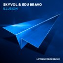 Skyvol & Edu Bravo - Illusion