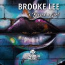 Brooke Lee - I Kissed A Girl