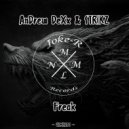 AnDrew DeXx & STRIKZ - Freak