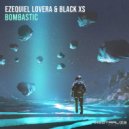 Ezequiel Lovera & Black XS - Bombastic (Radio Edit)