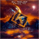 DJ Teejay - Erase Me (Original Mix)