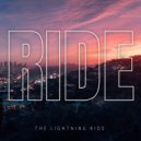 The Lightning Kids - Ride (Original Mix)
