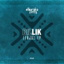 Billik - Ya Laili (Original Mix)