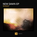 Revenant - New Dawn (Original Mix)