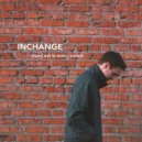 Inchange - Five Twenty AM