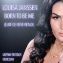 Louisa Janssen - Born To Be Me
