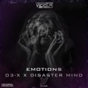 D3-x & Disaster Mind - Emotions