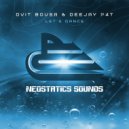 Dvit Bousa & Deejay P4T - Let\'s Dance (Radio Mix)