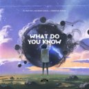 DJ Vektor & Keenan Cahill & Jennifer Rabha - What Do You Know (Instrumental Mix)