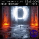 Denis Efremov - The Time Of My Life