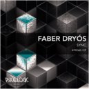 Faber Dryós - Clock (Original Mix)