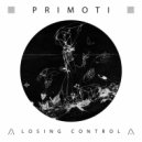 Primoti - Losing Control