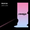 Monroe - Like Love