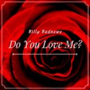 Billy Badnewz - Is It Real?