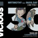 Mr. Timothy Ft. Inaya Day - I Am Tha 1