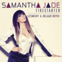 Samantha Jade - Firestarter