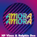HP Vince & Ralphie Dee - Amora Amora (Old School Disco Mix)