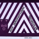 Jack ZeropuntoZero - Teknicolor (Original Mix)