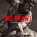 Krischmann & Klingenberg - Big Brawl (Original Mix)