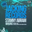 Stanny Abram - Wrong (Jerome Robins Dear Brian Remix)