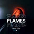 Cedric Lass - Flames (Extended Mix)