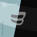 Ula - Into The Mist (Original Mix)