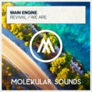 Main Engine - We Are ...