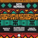 BLOND:ISH, Amadou & Mariam & Francis Mercier - Sete
