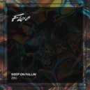 Zac - Keep on Fallin'