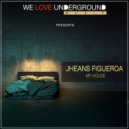 Jheans Figueroa - My House (Original Mix)