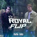 Telis, XaNe - Royal Flip