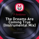 P.Andonov - The Dreams Are Coming True